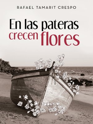 cover image of En las pateras crecen flores